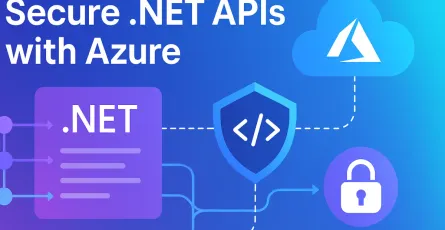 Building Secure Enterprise APIs with .NET, Azure API Management, and Entra ID (Azure AD)