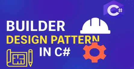 Mastering the Builder Design Pattern in C# — Simplifying Complex Object Construction!